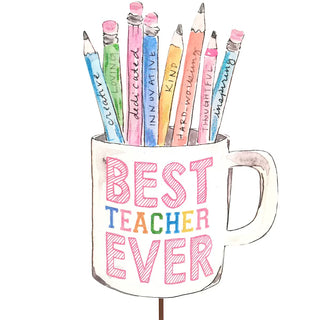 Beck’s “Best Teacher Ever” Cup