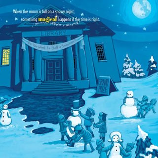 How to Catch a Snowman