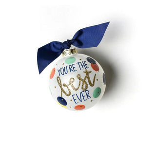 You’re the Best Ever Glass Ornament